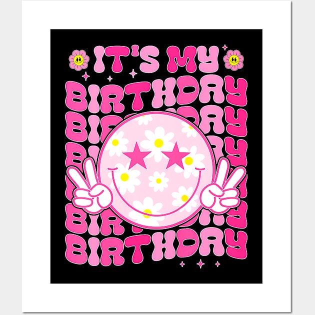 It's My Birthday Women Teens Girls Kid Bday Flower Groovy Wall Art by huldap creative